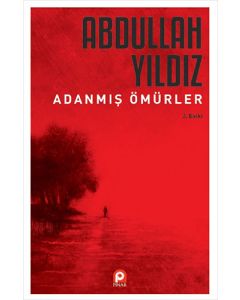 Adanmış Ömürler
