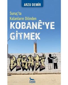 Kobane'ye Gitmek