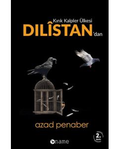 Kırık Kalpler Ülkesi Dilistan'dan