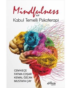 Mindfulness ve Kabul Temelli Psikoterapi 