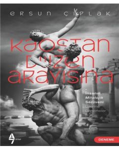 Kaostan Düzen Arayışına