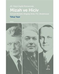 20. Yüzyıl İngiliz Romanında Mizah ve Hiciv