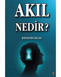 Akıl Nedir?