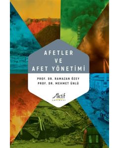 Afetler ve Afet Yönetimi