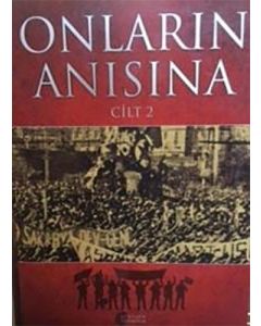 Onların Anısına Cilt-2