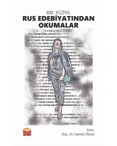 21. Yüzyıl Rus Edebiyatından Okumalar