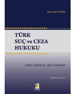 Türk Suç ve Ceza Hukuku 