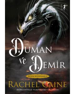 Duman ve Demir 