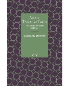Allah, Tabiat ve Tarih (Ciltli)