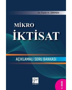 Mikro İktisat - Açıklamalı Soru Bankası