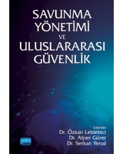 Savunma Yönetimi ve Uluslararası Güvenlik