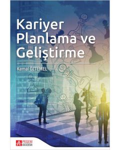 Kariyer Planlama ve Geliştirme