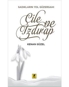 Çile ve Izdırap