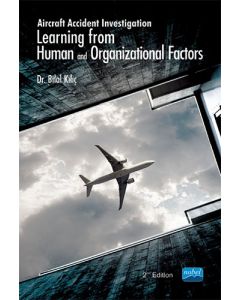 Aircraft Accident Investigation: Learning from Human and Organizational Factors