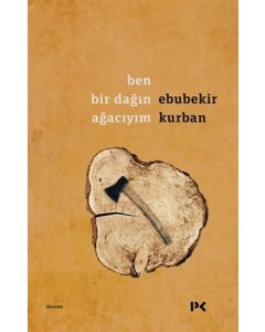Ben Bir Dağın Ağacıyım