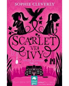 Scarlet ve Ivy 4 - Gölün Altındaki Işıklar 