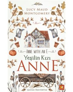 Yeşilin Kızı Anne