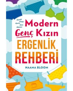 Modern Genç Kızın Ergenlik Rehberi