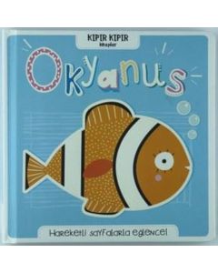 Kıpır Kıpır Kitaplar - Okyanus