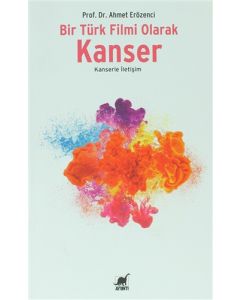 Bir Türk Filmi Olarak Kanser