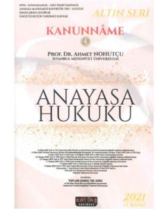 Altın Seri 2021 - Kanunname (Anayasa Hukuku, İdare Hukuku, İdari Yargı) 3 Cilt