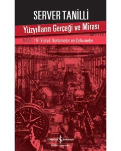 Yüzyılların Gerçeği ve Mirası 