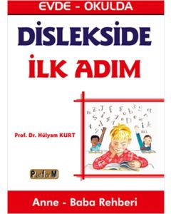 Dislekside İlk Adım