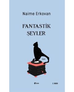 Fantastik Şeyler