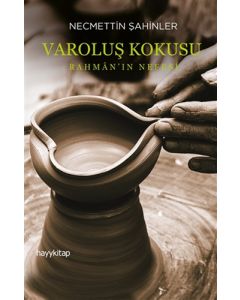 Varoluş Kokusu