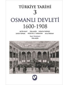 Türkiye Tarihi 3 - Osmanlı Devleti 1600-1908