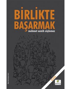 Birlikte Başarmak (Ciltli) 