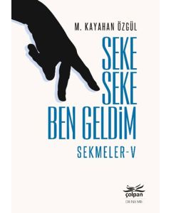 Seke Seke Ben Geldim - Sekmeler 5