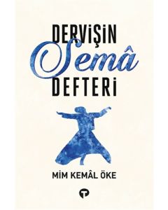 Dervişin Sema Defteri