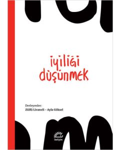 İyiliği Düşünmek