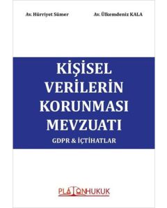 Kişisel Verilerin Korunması Mevzuatı
