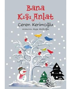 Bana Kışı Anlat
