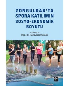Zonguldak'ta Spora Katılımın Sosyo-Ekonomik Boyutu