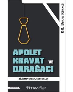 Apolet Kravat ve Darağacı