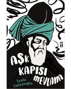 Aşk Kapısı Mevlana