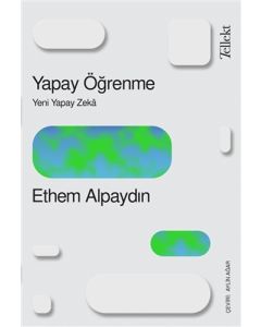 Yapay Öğrenme - Yeni Yapay Zeka