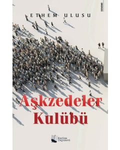 Aşkzedeler Kulübü