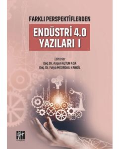 Farklı Perspektiflerden Endüstri 4.0 Yazıları 1