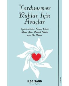 Yardımsever Ruhlar İçin Araçlar