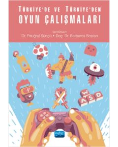 Türkiye’de ve Türkiye’den Oyun Çalışmaları