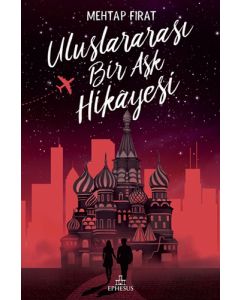 Uluslararası Bir Aşk Hikâyesi (Ciltli)