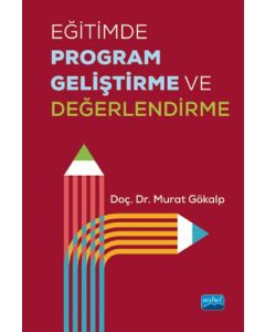 Eğitimde Program Geliştirme ve Değerlendirme