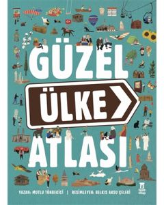 Güzel Ülke Atlası (Ciltli)