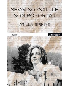 Sevgi Soysal ile Son Röportaj