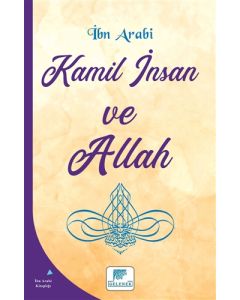 Kamil İnsan ve Allah