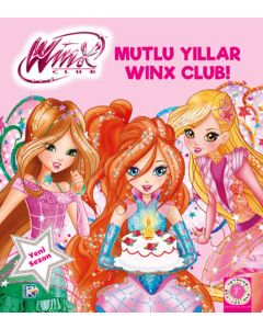 Winx Club - Mutlu Yıllar Winx Club!